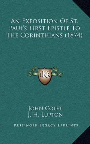 An Exposition of St. Paul's First Epistle to the Corinthians (1874)