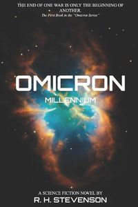 Cover image for Omicron: Millennium: The first book in the Omicron Series