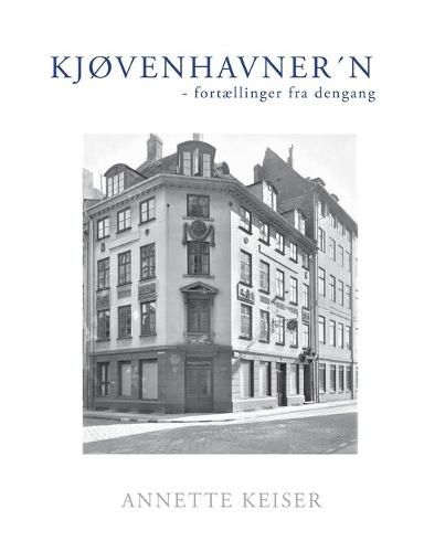 Cover image for Kjovenhavnern: - fortaellinger fra dengang