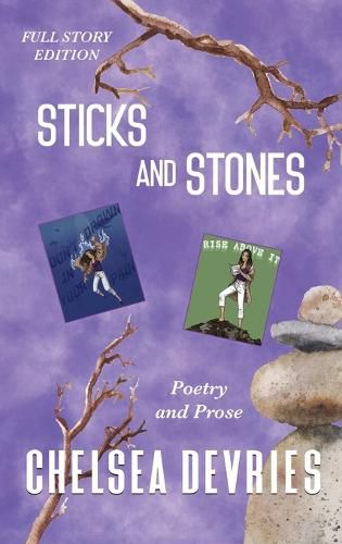 Cover image for Sticks and Stones: Full Story Edition