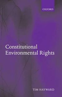 Cover image for Constitutional Environmental Rights