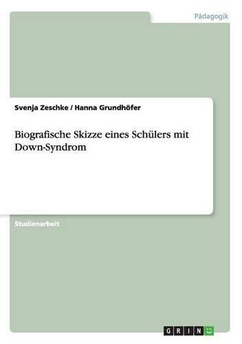 Cover image for Biografische Skizze eines Schulers mit Down-Syndrom