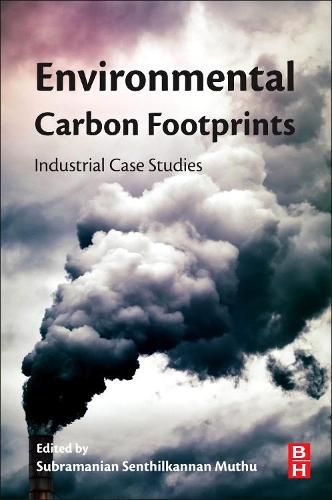 Cover image for Environmental Carbon Footprints: Industrial Case Studies