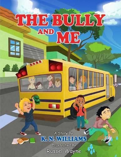 Cover image for The Bully And Me