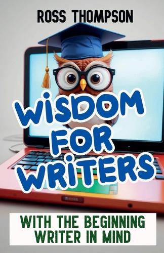 Cover image for Wisdom For Writers