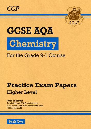 Grade 9-1 GCSE Chemistry AQA Practice Papers: Higher Pack 2