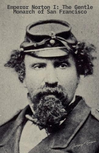 Cover image for Emperor Norton I