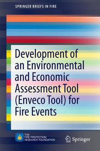 Cover image for Development of an Environmental and Economic Assessment Tool (Enveco Tool) for Fire Events