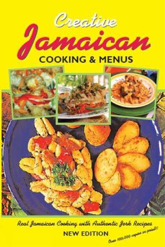 Jamaican Cooking And Menus: The Definitive Jamaican Cookbook