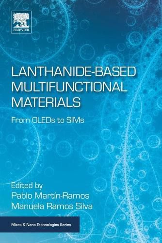 Cover image for Lanthanide-Based Multifunctional Materials: From OLEDs to SIMs