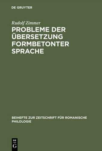 Cover image for Probleme der UEbersetzung formbetonter Sprache