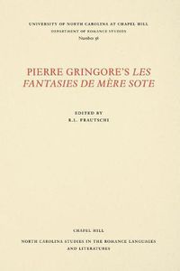 Cover image for Pierre Gringore's Les Fantasies de Mere Sote
