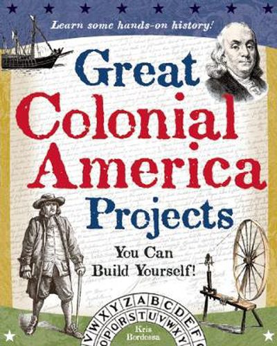 Cover image for Great Colonial America Projects: You Can Build Yourself