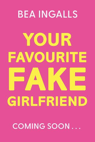 Cover image for Your Favourite Fake Girlfriend