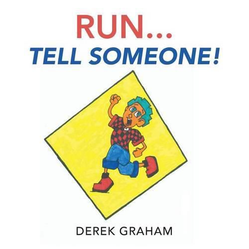 Cover image for Run . . . Tell Someone!