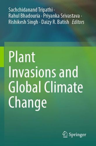 Cover image for Plant Invasions and Global Climate Change