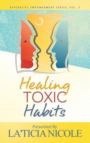 Cover image for Healing Toxic Habits