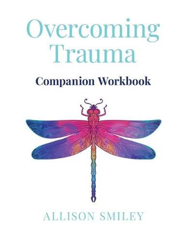 Cover image for Overcoming Trauma Companion Workbook