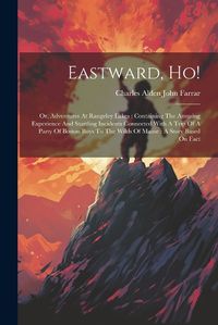 Cover image for Eastward, Ho!