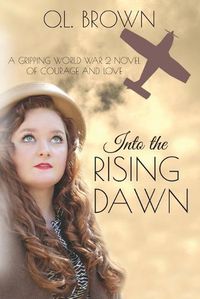 Cover image for Into the Rising Dawn