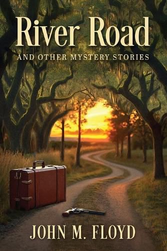 Cover image for River Road and Other Mystery Stories