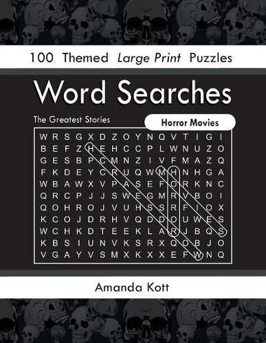 Cover image for Word Searches - Horror Movies: 100 Themed Large Print Puzzles