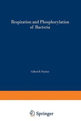 Cover image for Respiration and Phosphorylation of Bacteria