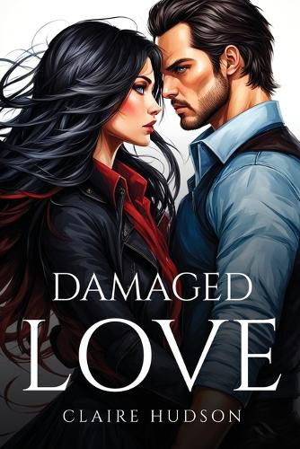 Cover image for Damaged Love
