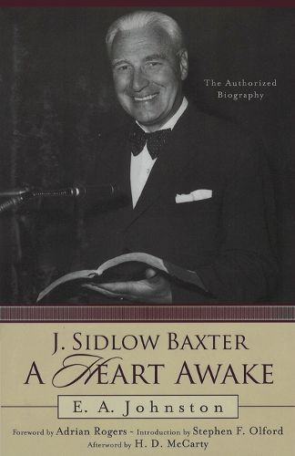 J. Sidlow Baxter, A Heart Awake