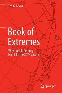 Cover image for Book of Extremes: Why the 21st Century Isn't Like the 20th Century