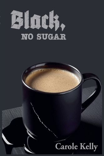 Cover image for Black, No Sugar