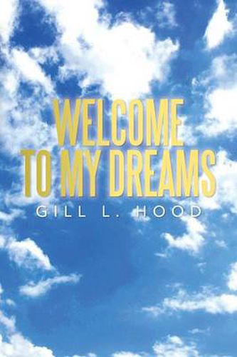 Cover image for Welcome to My Dreams: Welcome to My Dreams