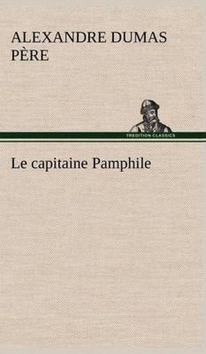 Cover image for Le capitaine Pamphile