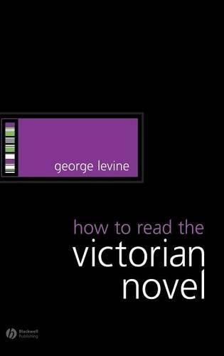 Cover image for How to Read the Victorian Novel