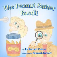 Cover image for The Peanut Butter Bandit