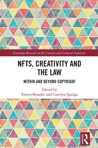 Cover image for NFTs, Creativity and the Law