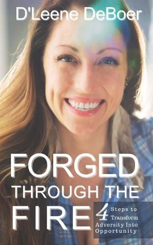 Cover image for Forged Through The Fire