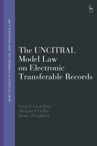 Cover image for The UNCITRAL Model Law on Electronic Transferable Records