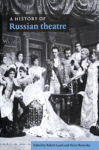 Cover image for A History of Russian Theatre