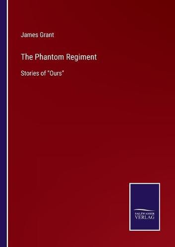 Cover image for The Phantom Regiment: Stories of Ours