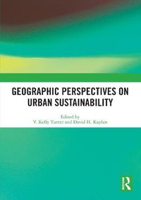 Cover image for Geographic Perspectives on Urban Sustainability