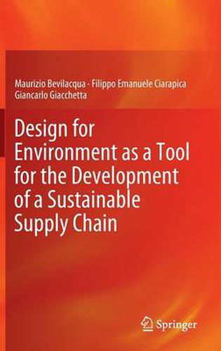 Cover image for Design for Environment as a Tool for the Development of a Sustainable Supply Chain