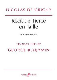 Cover image for Recit de Tierce En Taille: For Orchestra, Study Score