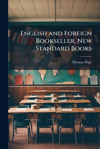 Cover image for English and Foreign Bookseller, New Standard Books