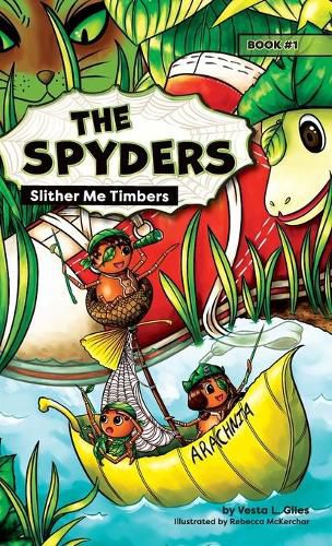 Cover image for The Spyders: Slither Me Timbers