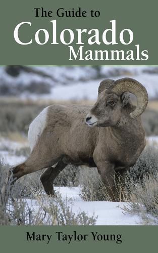 Cover image for The Guide to Colorado Mammals