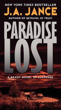 Cover image for Paradise Lost: A Brady Novel of Suspense