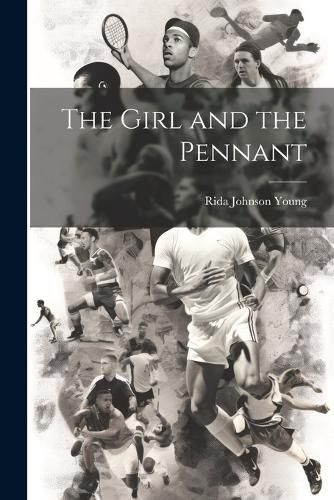 Cover image for The Girl and the Pennant