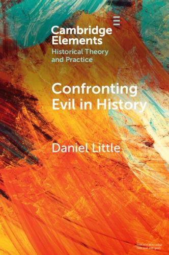 Cover image for Confronting Evil in History