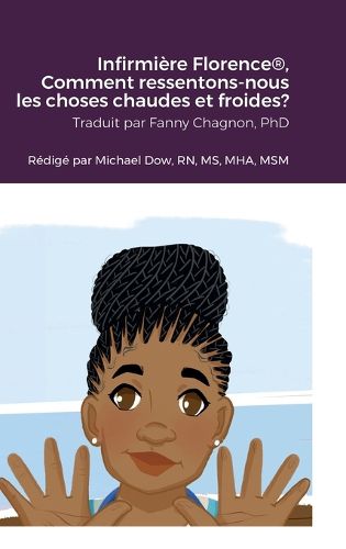 Cover image for Infirmiere Florence(R), Comment ressentons-nous les choses chaudes et froides?